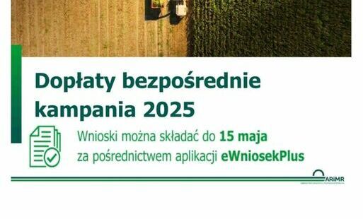 Zdjęcie do Składanie wniosk&oacute;w w ramach płatności bezpośrednich i obszarowych mija 15 maja 2025.