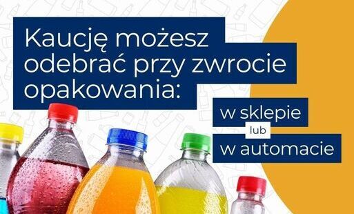 Zdjęcie do Informacja dotyczącą systemu kaucyjnego