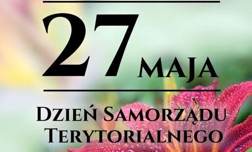 Zdjęcie do 27 maja obchodzimy Dzień Samorządu Terytorialnego