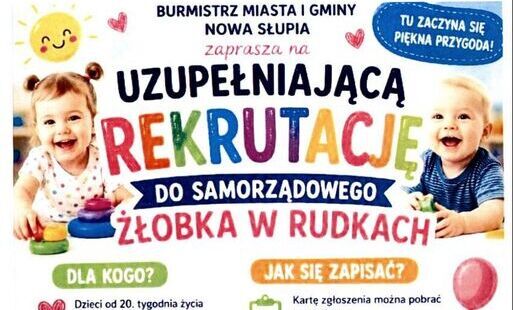 Zdjęcie do Uzuepłniająca Rekrutacja do Samorządowego Żłobka w Rudkach