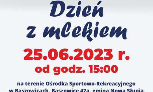 Zdjęcie do &quot;Dzień z mlekiem&quot; podczas festynu w Baszowicach. 25 czerwca 2023.