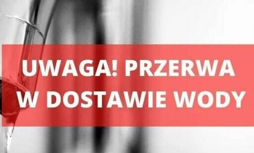 Zdjęcie do Przerwa w dostawie wody.&nbsp;