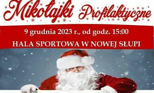 Zdjęcie do Zapraszamy wszystkie Dzieci na Mikołajki. 9 grudnia od g.15.00 Hala Sportowa w Nowej Słupi.