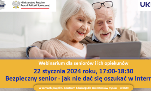 Zdjęcie do &bdquo;Bezpieczny senior - jak nie dać się oszukać&nbsp;w Internecie&rdquo; Webinar