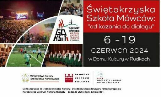 Zdjęcie do Świętokrzyska Szkoła M&oacute;wc&oacute;w. Dom kultury w Rudkach. 18-19 czerwca