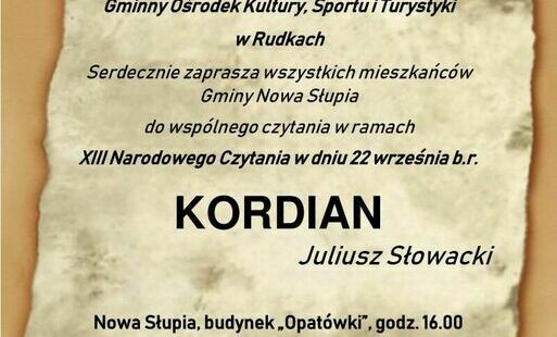 Zdjęcie do &quot;Kordian&quot;- Narodowe Czytanie.  22 września (niedziela) o godz. 16.00 na terenie &quot;Opat&oacute;wki&quot; w Nowej Słupi.