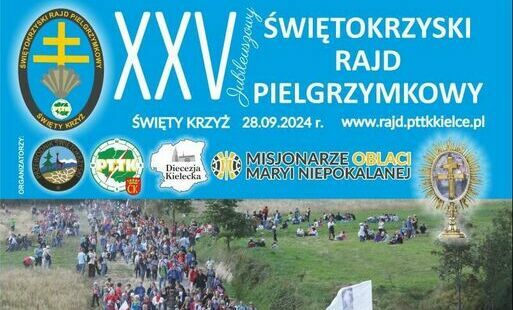 Zdjęcie do XXV Jubileuszowy Świętokrzyski Rajd Pielgrzymkowy &bdquo;Święty Krzyż 2024&rdquo;. 28 września 2024 r.