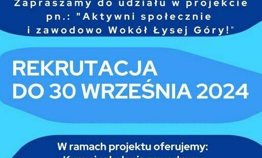 Zdjęcie do Zapraszamy do udziału w projekcie pn. &bdquo;Aktywni społecznie i zawodowo Wok&oacute;ł Łysej G&oacute;ry!&rdquo;